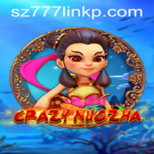The Intriguing World of CrazyNuoZha: A Comprehensive Guide