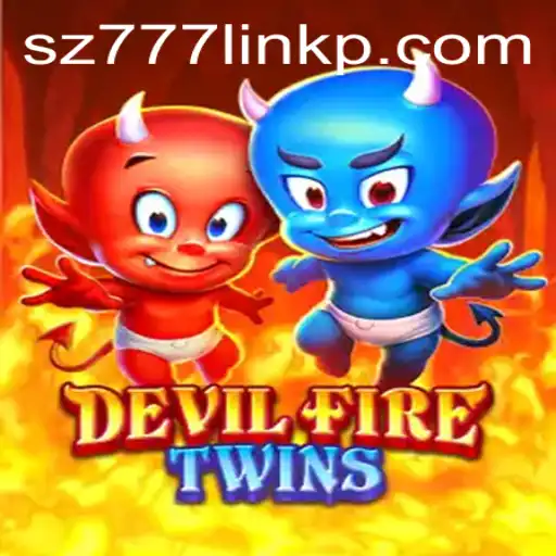 Exploring the Thrilling World of DevilFireTwins and the Sz777 Link