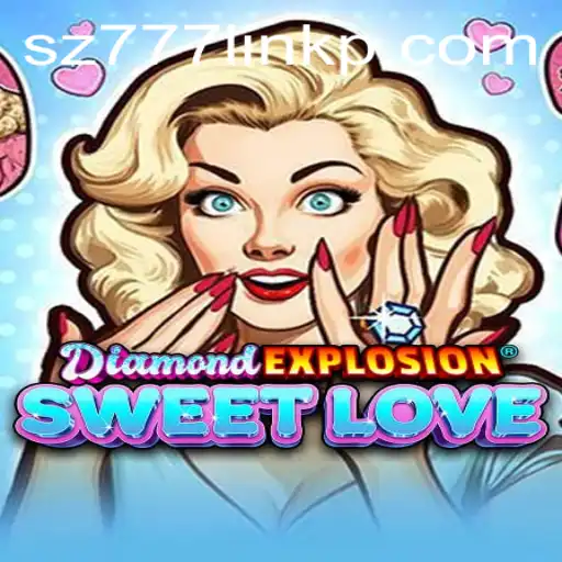 Unveiling the World of DiamondExplosionSweetLove: A Mesmerizing Game Odyssey