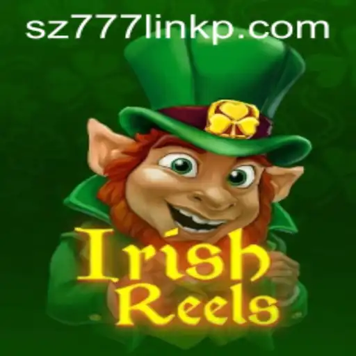 Exploring the Magic of Irish Reels: A Deep Dive into the Game