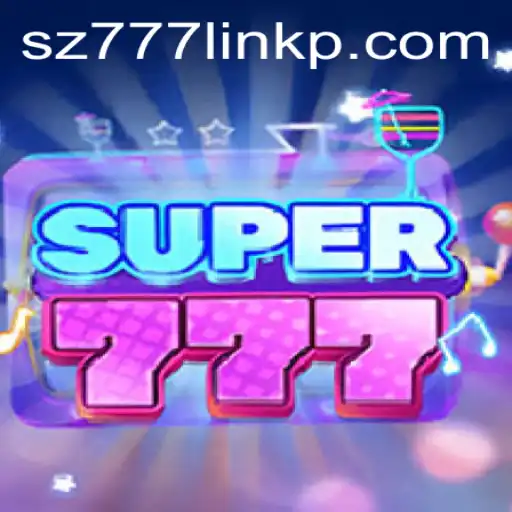 Exploring the Thrills and Rules of Super777: A Comprehensive Guide